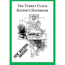 The Turret Clock Keeper’s Handbook